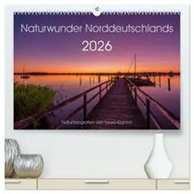 Kranich / CALVENDO |  Naturwunder Norddeutschlands (hochwertiger Premium Wandkalender 2026 DIN A2 quer), Kunstdruck in Hochglanz | Sonstiges |  Sack Fachmedien