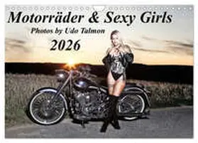 Talmon / CALVENDO |  Motorräder & Sexy Girls (Wandkalender 2026 DIN A4 quer), CALVENDO Monatskalender | Sonstiges |  Sack Fachmedien