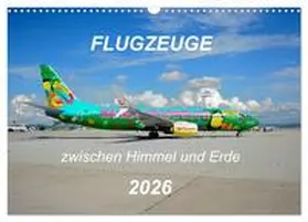 Merz / CALVENDO |  Flugzeuge zwischen Himmel und Erde (Wandkalender 2026 DIN A3 quer), CALVENDO Monatskalender | Sonstiges |  Sack Fachmedien