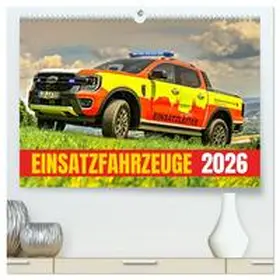 Heinz / CALVENDO |  Einsatzfahrzeuge 112 (hochwertiger Premium Wandkalender 2026 DIN A2 quer), Kunstdruck in Hochglanz | Sonstiges |  Sack Fachmedien