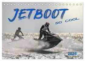 Roder / CALVENDO |  Jetboot - so cool (Tischkalender 2026 DIN A5 quer), CALVENDO Monatskalender | Sonstiges |  Sack Fachmedien
