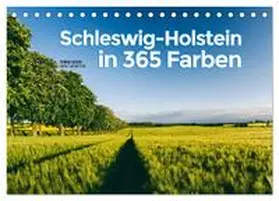 Jansen / CALVENDO |  Schleswig-Holstein in 365 Farben (Tischkalender 2026 DIN A5 quer), CALVENDO Monatskalender | Sonstiges |  Sack Fachmedien