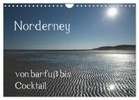 CALVENDO / Weber |  Norderney - von barfuss bis Cocktail (Wandkalender 2026 DIN A4 quer), CALVENDO Monatskalender | Sonstiges |  Sack Fachmedien
