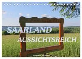Haafke / CALVENDO |  SAARLAND - AUSSICHTSREICH (Tischkalender 2026 DIN A5 quer), CALVENDO Monatskalender | Sonstiges |  Sack Fachmedien