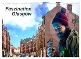 Much / CALVENDO |  Faszination Glasgow (Wandkalender 2026 DIN A4 quer), CALVENDO Monatskalender | Sonstiges |  Sack Fachmedien