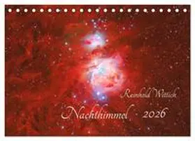 Wittich / CALVENDO |  Nachthimmel (Tischkalender 2026 DIN A5 quer), CALVENDO Monatskalender | Sonstiges |  Sack Fachmedien