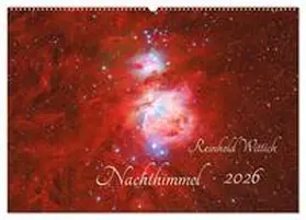 Wittich / CALVENDO |  Nachthimmel (Wandkalender 2026 DIN A2 quer), CALVENDO Monatskalender | Sonstiges |  Sack Fachmedien