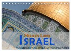 Pohl / CALVENDO |  Israel - Heiliges Land (Tischkalender 2026 DIN A5 quer), CALVENDO Monatskalender | Sonstiges |  Sack Fachmedien