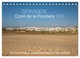 Müller / CALVENDO |  Conil de la Frontera - Ein traumhaftes andalusisches Dorf am Atlantik (Tischkalender 2026 DIN A5 quer), CALVENDO Monatskalender | Sonstiges |  Sack Fachmedien