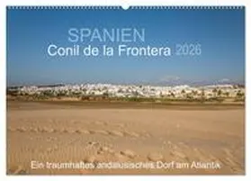Müller / CALVENDO |  Conil de la Frontera - Ein traumhaftes andalusisches Dorf am Atlantik (Wandkalender 2026 DIN A2 quer), CALVENDO Monatskalender | Sonstiges |  Sack Fachmedien