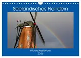 Kleinjohann / CALVENDO |  Seeländisches Flandern (Wandkalender 2026 DIN A4 quer), CALVENDO Monatskalender | Sonstiges |  Sack Fachmedien