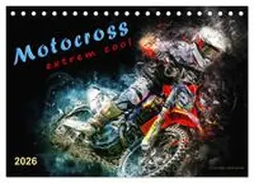 Roder / CALVENDO |  Motocross - extrem cool (Tischkalender 2026 DIN A5 quer), CALVENDO Monatskalender | Sonstiges |  Sack Fachmedien