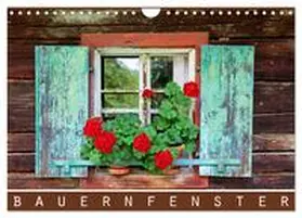 Ehrentraut / CALVENDO |  Bauernfenster (Wandkalender 2026 DIN A4 quer), CALVENDO Monatskalender | Sonstiges |  Sack Fachmedien