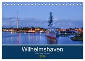 Müller / CALVENDO |  Wilhelmshaven - Sonne, Küste und Meer (Tischkalender 2026 DIN A5 quer), CALVENDO Monatskalender | Sonstiges |  Sack Fachmedien