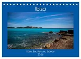 Wolff / CALVENDO |  Ibiza Küste, Buchten und Strände (Tischkalender 2026 DIN A5 quer), CALVENDO Monatskalender | Sonstiges |  Sack Fachmedien