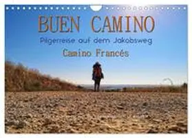 Roder / CALVENDO |  Buen Camino - Pilgerreise auf dem Jakobsweg - Camino Francés (Wandkalender 2026 DIN A4 quer), CALVENDO Monatskalender | Sonstiges |  Sack Fachmedien