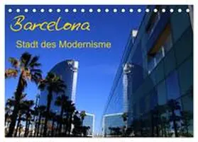 Frank / CALVENDO |  Barcelona - Stadt des Modernisme (Tischkalender 2026 DIN A5 quer), CALVENDO Monatskalender | Sonstiges |  Sack Fachmedien