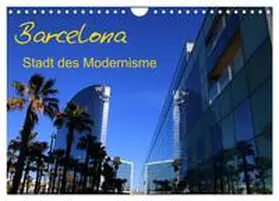 Frank / CALVENDO |  Barcelona - Stadt des Modernisme (Wandkalender 2026 DIN A4 quer), CALVENDO Monatskalender | Sonstiges |  Sack Fachmedien