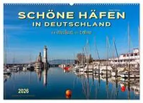 Roder / CALVENDO |  Schöne Häfen in Deutschland von Greetsiel bis Lindau (Wandkalender 2026 DIN A2 quer), CALVENDO Monatskalender | Sonstiges |  Sack Fachmedien