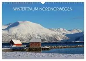 Becker / CALVENDO |  Wintertraum Nordnorwegen (Wandkalender 2026 DIN A3 quer), CALVENDO Monatskalender | Sonstiges |  Sack Fachmedien