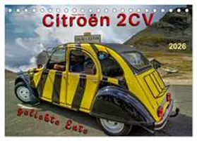 Roder / CALVENDO |  Citroën 2CV - geliebte Ente (Tischkalender 2026 DIN A5 quer), CALVENDO Monatskalender | Sonstiges |  Sack Fachmedien