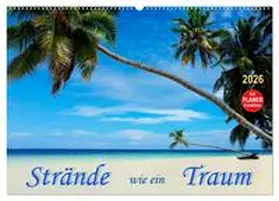 Roder / CALVENDO |  Strände wie ein Traum (Wandkalender 2026 DIN A2 quer), CALVENDO Monatskalender | Sonstiges |  Sack Fachmedien