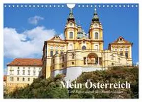 Stanzer / CALVENDO |  Mein Österreich. Eine Reise durch die Bundesländer (Wandkalender 2026 DIN A4 quer), CALVENDO Monatskalender | Sonstiges |  Sack Fachmedien