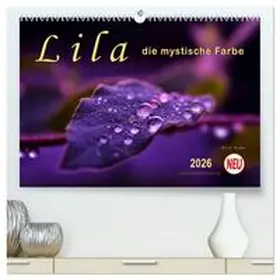 Roder / CALVENDO |  Lila - die mystische Farbe (hochwertiger Premium Wandkalender 2026 DIN A2 quer), Kunstdruck in Hochglanz | Sonstiges |  Sack Fachmedien