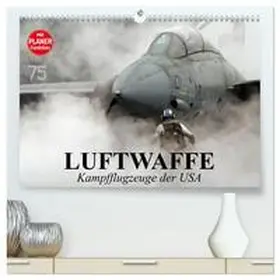 Stanzer / CALVENDO |  Luftwaffe. Kampfflugzeuge der USA (hochwertiger Premium Wandkalender 2026 DIN A2 quer), Kunstdruck in Hochglanz | Sonstiges |  Sack Fachmedien