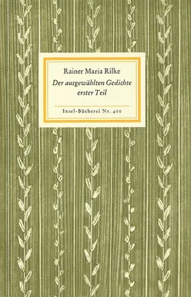 Rilke |  Der ausgewählten Gedichte erster Teil | Buch |  Sack Fachmedien