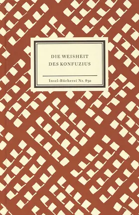  Die Weisheit des Konfuzius | Buch |  Sack Fachmedien