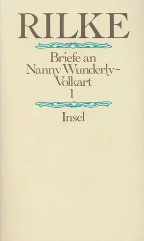 Rilke |  Briefe an Nanny Wunderly-Volkart | Buch |  Sack Fachmedien