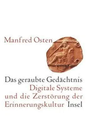 Osten |  Das geraubte Gedächtnis | Buch |  Sack Fachmedien