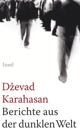 Karahasan |  Berichte aus der dunklen Welt | Buch |  Sack Fachmedien