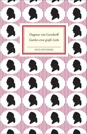 Gersdorff |  Goethes erste große Liebe Lili Schönemann | Buch |  Sack Fachmedien