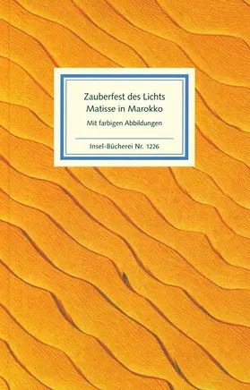  Zauberfest des Lichts. Matisse in Marokko | Buch |  Sack Fachmedien
