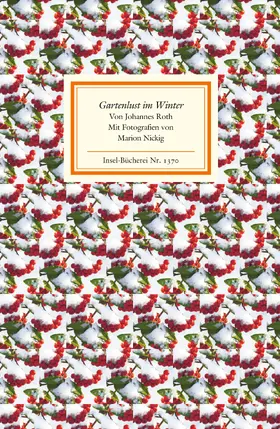 Roth | Gartenlust im Winter | Buch | 978-3-458-19370-8 | sack.de