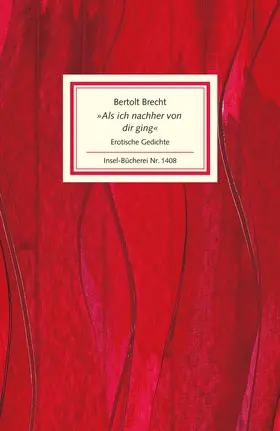 Brecht |  »Als ich nachher von dir ging« | Buch |  Sack Fachmedien