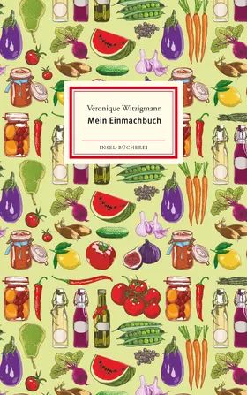 Witzigmann |  Mein Einmachbuch | Buch |  Sack Fachmedien