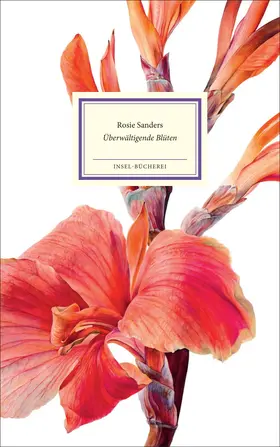 Sanders / Honegger |  Überwältigende Blüten | Buch |  Sack Fachmedien