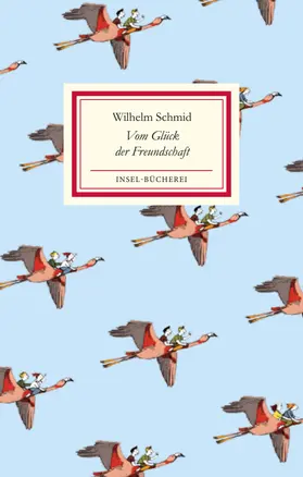 Schmid |  Vom Glück der Freundschaft | Buch |  Sack Fachmedien