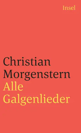 Morgenstern |  Alle Galgenlieder | Buch |  Sack Fachmedien