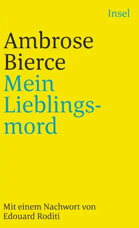 Bierce |  Mein Lieblingsmord | Buch |  Sack Fachmedien