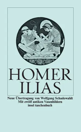 Ilias | Buch | 978-3-458-31853-8 | www2.sack.de
