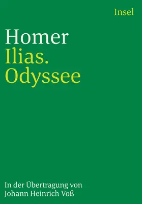 Homer | Ilias. Odyssee | Buch | 978-3-458-32904-6 | www2.sack.de