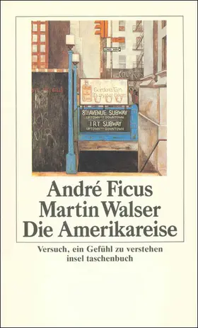 Walser / Ficus |  Die Amerikareise | Buch |  Sack Fachmedien