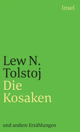 Tolstoj / Drohla |  Die Kosaken und andere Erzählungen | Buch |  Sack Fachmedien