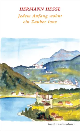 Hesse / Michels | Jedem Anfang wohnt ein Zauber inne | Buch | 978-3-458-34554-1 | sack.de