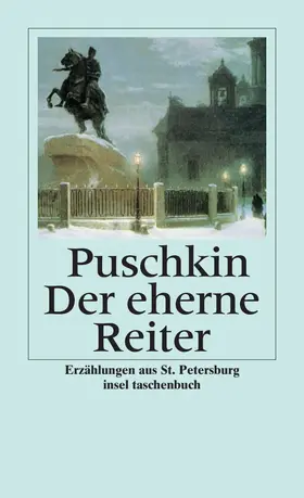Puschkin / Keil | Der eherne Reiter | Buch | 978-3-458-34572-5 | sack.de