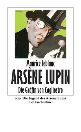 Leblanc |  Die Gräfin von Cagliostro oder Die Jugend des Arsène Lupin | Buch |  Sack Fachmedien